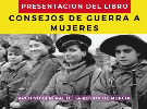 Presentación del libro "Consejos de Guerra a mujeres condenadas en la Región de Murcia 1939-1944", de Vicente Medrano Salamanca